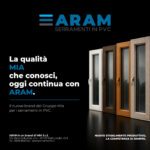 Mia S.r.l. presenta ARAM, il nuovo brand del Gruppo Mia per i serramenti in PVC